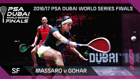 Squash Massaro V Gohar Semi Final Psa Dubai World Series Final