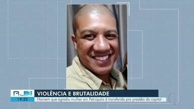 Rj Inter Tv Edi O Homem Preso Por Agredir Brutalmente A