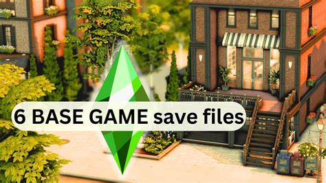 Must Have Base Game Save Files You Need In Your Sims Game Sims