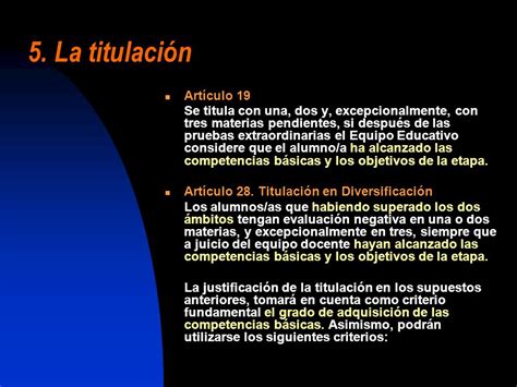 Evaluación Promoción y Titulación Orden de 07 de noviembre de 2007