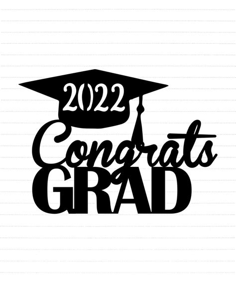 2022 Graduation Svg Congrats Grad Digital Download Etsy