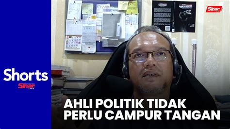 SHORTS SINAR LIVE Ahli Politik Tidak Perlu Campur Tangan YouTube