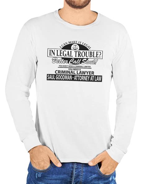 I Can Make It Legal In Legal Trouble Better Call Saul Shirts Hectee