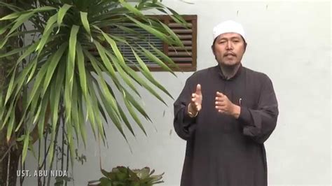 Akan Kemana Anda Ustadz Abu Nida S Pd I Youtube