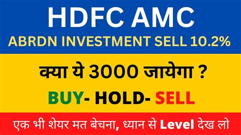 Hdfc Amc Share Latest News Today Hdfc Amc Share Target Tomorrow