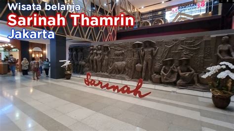 Sarinah Thamrin Jakarta YouTube