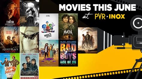 June Movie Madness Watch Them For 87 Each With PVR INOX Passport