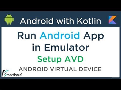 Learn Android Kotlin Tutorial How To Run Android App In Emulator AVD 1