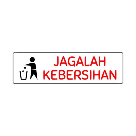 Logo Jagalah Kebersihan Png