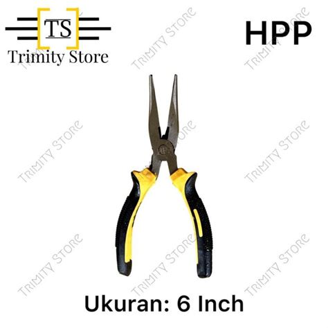 Tang Lancip Tang Cucut Long Nose Plier 6 Inch Merk Hpp Lazada