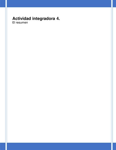 Modulo 2 Actividad Integradora 4 Actividad Integradora 4 El Resumen