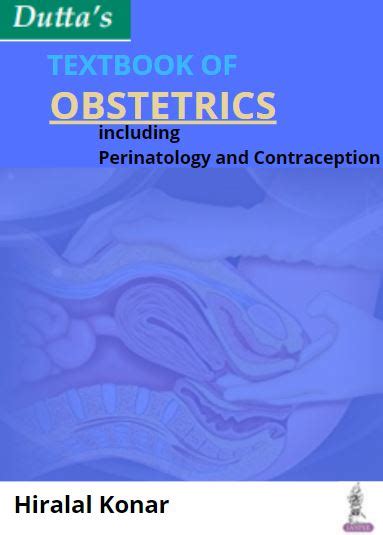 Dc Duttas Textbook Of Obstetrics Latest Edition Pdf Direct Link Free