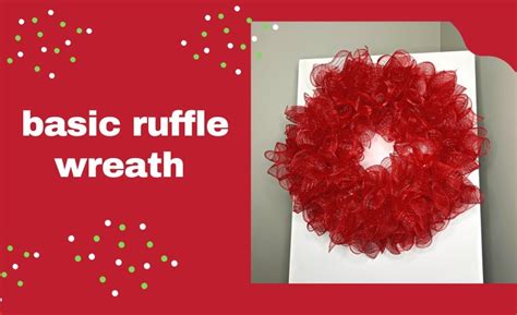 Basic Deco Mesh Ruffle Wreath Jeannie Pence