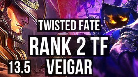 Twisted Fate Vs Veigar Mid Rank 2 Tf 13 3 17 Tr Grandmaster 13