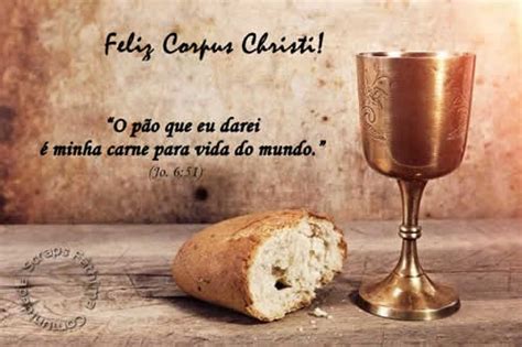 Corpus Christ Frases E Mensagens De Corpus Christ Para Facebook