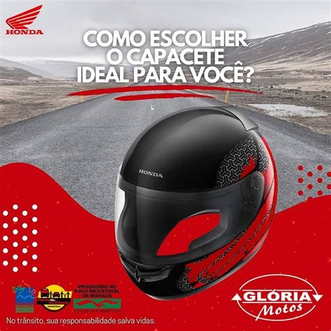 Voc Sabe Como Escolher O Capacete Ideal Passe Na Gl Ria Motos