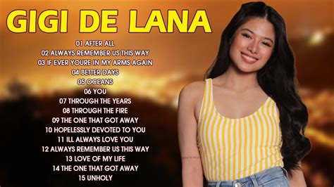 Gigi Vibes Gigi De Lana OPM Ibig Kanta 2024 Bagong OPM Love Songs