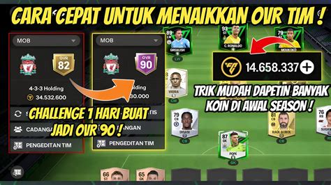 CARA CEPAT MENAIKAN OVR TIM MENJADI 90 DI FC MOBILE 100 NO TOP UP CARA