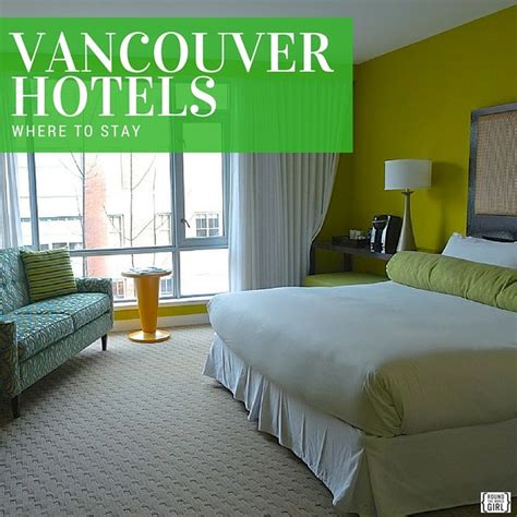 Vancouver Hotels | The Best Hotels In Vancouver, Canada | Vancouver ...