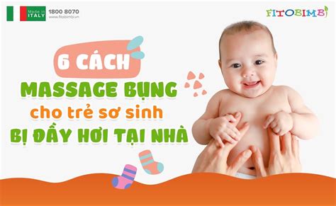 Lợi ích Và Cách Massage Cho Trẻ Sơ Sinh Bị Sôi Bụng