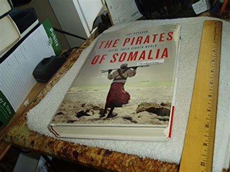 The Pirates Of Somalia Inside Their Hidden World Bahadur Jay 9780307379061 Abebooks