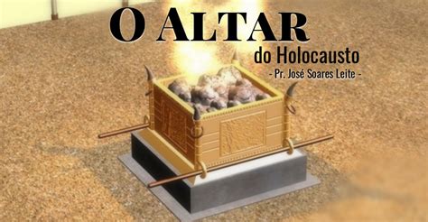 O Altar Do Holocausto