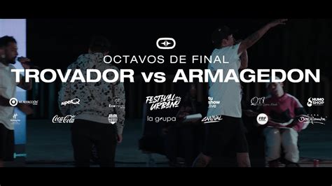 El Origen Final Nacional Trovador Vs Armagedon Octavos Youtube