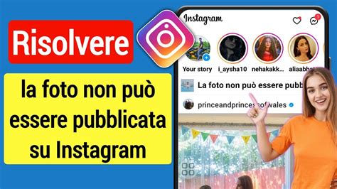 Come Correggere La Foto Di Instagram Non Pu Essere Pubblicata Foto E