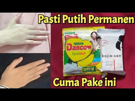 Cara Agar Kulit Cepat Putih Dalam Minggu Cara Agar Kulit Putih