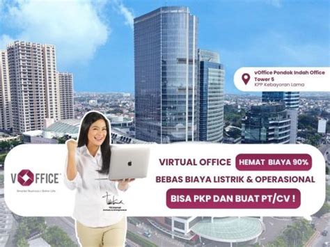 Sewa Kantor Virtual Office Di Pondok Indah Office Tower Kpp Kebayoran