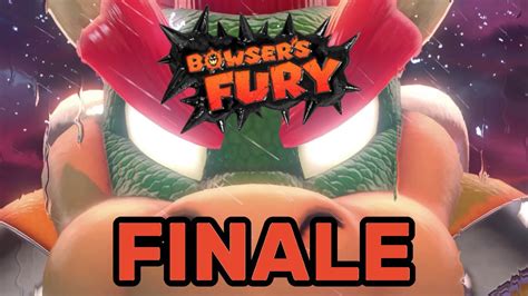 Bowser S Fury 6 FINALE STORIA Super Mario 3D World DLC Gameplay