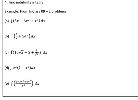 Solved Find Indefinite Integralexample From Inclass 09 2