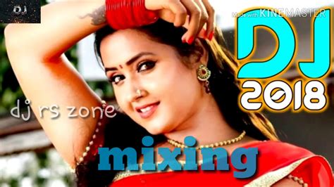 New Bhojpuri Song Dj Mixing YouTube