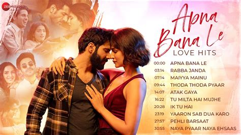 APNA BANA LE Love Hits Full Album Nonstop Romantic Songs