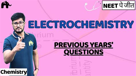 Electrochemistry Class 12 Chemistry Neet Ncert Chapter 2 Pyqs Youtube