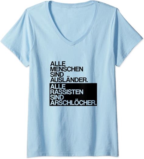 Damen Alle Menschen Sind Ausl Nder Antirassismus T Shirt Mit V