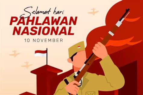 Rekomendasi Poster Hari Pahlawan 10 November 2023 Untuk Status Medsos Bisa Dikirim Ke Teman