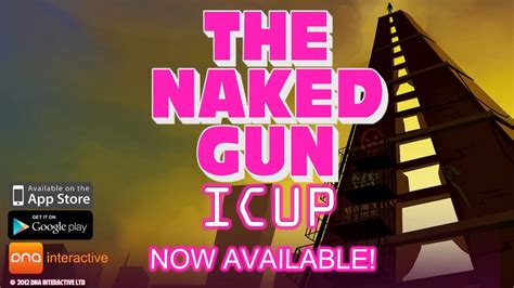 Official The Naked Gun I C U P Launch Trailer Youtube