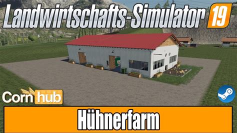 LS19 Modvorstellung Hühnerfarm LS19 Mods YouTube