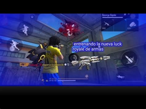 Entrenando La Nueva Luck Royale De Armas Youtube