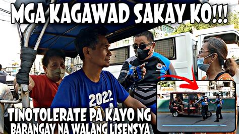 MGA KAGAWAD SAKAY KO TINOTOLERATE PA KAYO NG BARANGAY NA WALANG