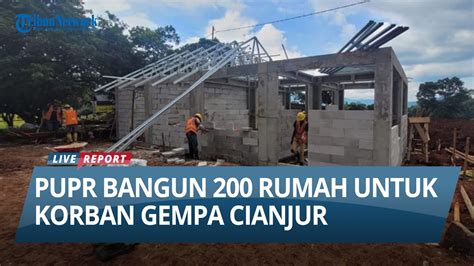 Pupr Bangun 200 Rumah Untuk Korban Gempa Cianjur Tipe 36 Berteknologi