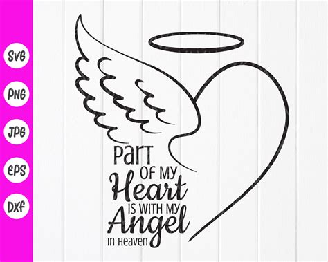 Part Of My Heart Is With My Angel In Heaven Svg Memorial Etsy