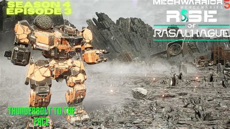 Mechwarrior Mercs Rise Of Rasalhague Modded Thunderbolt To The