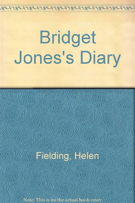 Bridget Jones S Diary A Novel Helen Fielding Books