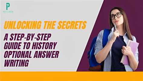 Unlocking The Secrets A Step By Step Guide To History Optional Answer