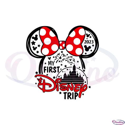 Disney Trip 2023 My First Disney Trip SVG Graphic Designs Files