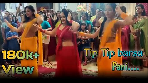 Best Wedding Dance Performance 3 Girls O Antava X Tip Tip Barsa Pani