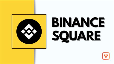 Binance Square The Future Of Crypto Social Networking Vraig On