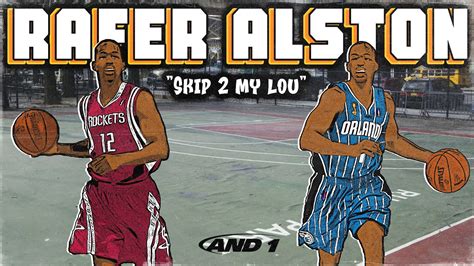 Rafer Alston How Skip 2 My Lou Went From AND1 STREETBALL LEGEND To